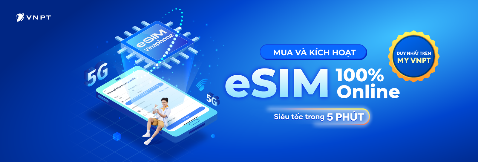 eSIM 100% Online - Mua và kích hoạt trong 5 phút