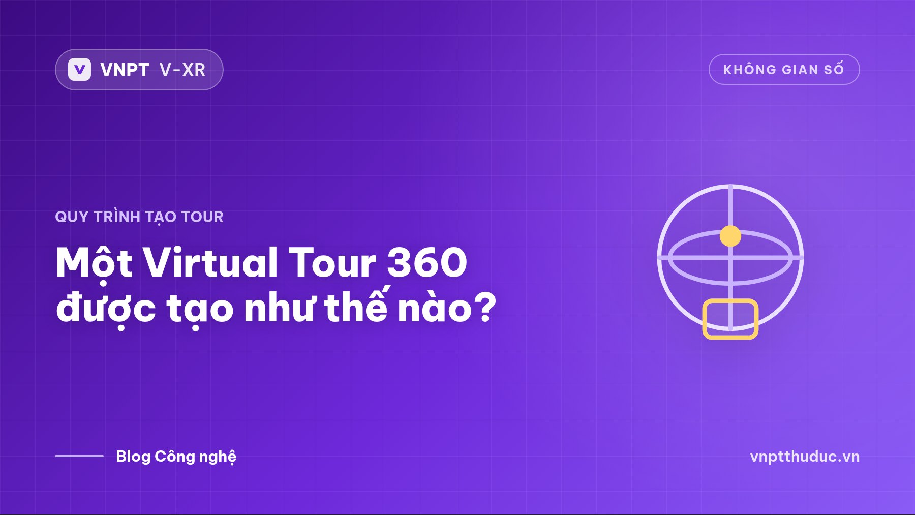 Một Virtual Tour 360 được tạo như thế nào?